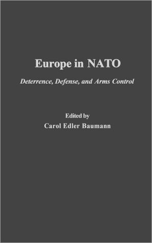 Book Europe in NATO: Deterrence, Defense, and Arms Control free