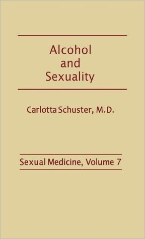 Book Alcohol and Sexuality (Sexual Medicine) free