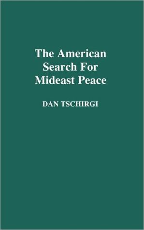 Book The American Search For Mideast Peace free