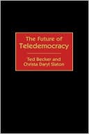 Book The Future of Teledemocracy free