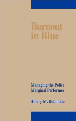 Book Burnout in Blue: Managing the Police Marginal Performer free