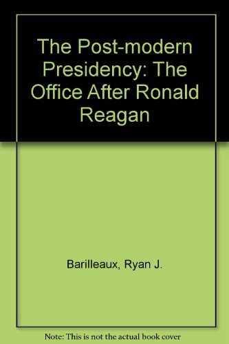 Book The Post-Modern Presidency free