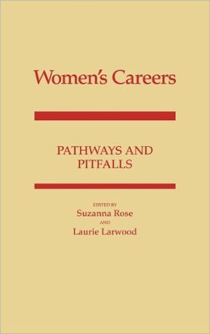 Book Women's Careers: Pathways and Pitfalls free