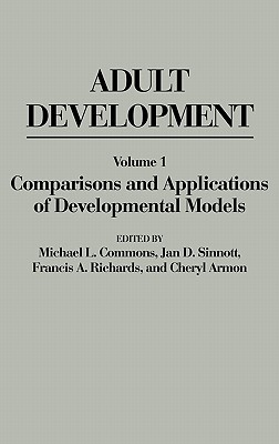 Book Adult Development: Volume I: Comparisons and Applications of Developmental Models free