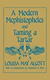 Book A Modern Mephistopheles and Taming a Tartar free