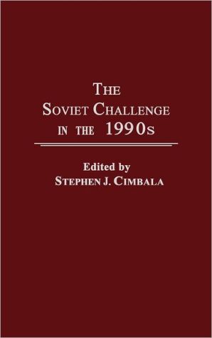 Book The Soviet Challenge in the 1990s free