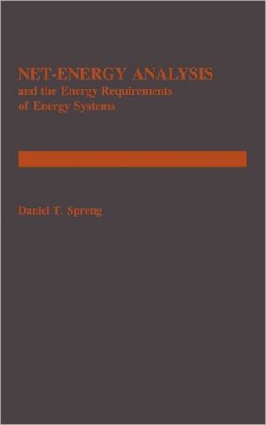 Book Net Energy Analysis and the Energy Requirements of Energy Systems: free
