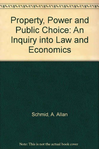 Book Property, Power, And Public Choice: An Inquiry Into Law And Economics free