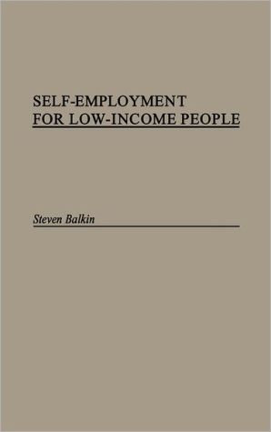 Book Self-Employment for Low-Income People: free Book Self-Employment for Low-Income People: free