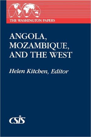 Book Angola, Mozambique, and the West (Washington Papers (Paperback)) free