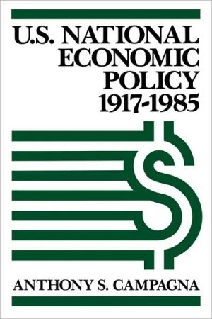 Book U.S. National Economic Policy, 1917-1985 free