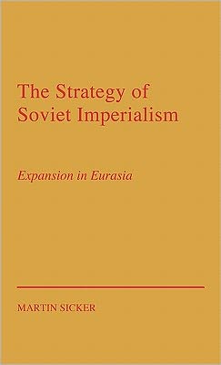 Book The Strategy of Russian Imperialism: Expansion in Eurasia Gorbachev free