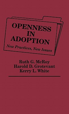 Book Openness in Adoption: New Practices, New Issues free