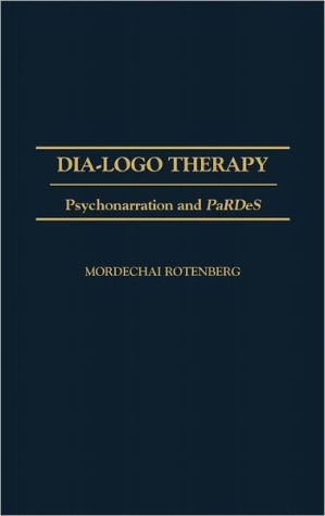 Book Dia-logo Therapy: Psychonarration and PaRDeS free