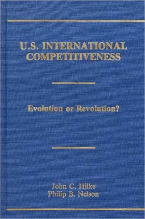 Book U.S. International Competitiveness: Evolution or Revolution? free