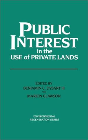Book Public Interest in the Use of Private Lands: (Environmental Regeneration) free