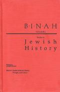 Book Binah: Volume I; Studies in Jewish History (Binah: Studies in Jewish History, Culture, and Thought) free