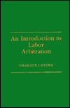 Book An Introduction to Labor Arbitration: free