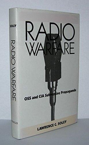 Book Radio Warfare: OSS and CIA Subversive Propaganda free