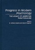 Book Progress in Modern Psychology: The Legacy of American Functionalism free