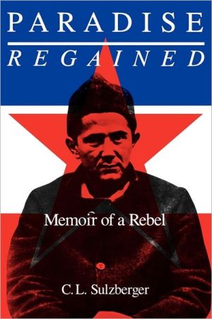 Book Paradise Regained: Memoir of a Rebel free