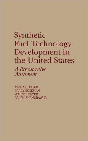 Book Synthetic Fuel Technology Development in the United States: A Retrospective Assessment free