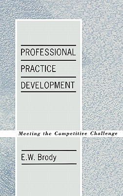 Book Professional Practice Development: Meeting the Competitive Challenge free