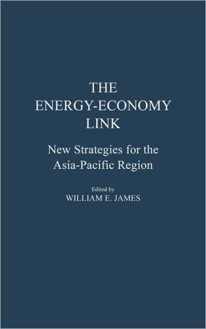 Book The Energy-Economy Link: New Strategies for the Asia-Pacific Region free