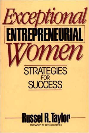 Book Exceptional Entrepreneurial Women : Strategies For Success free