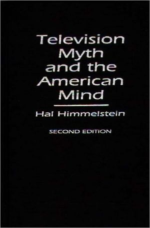 Book Television Myth and the American Mind: Second Edition free