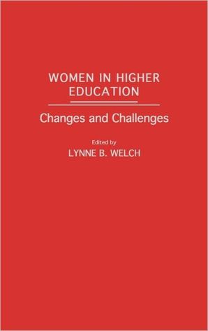 Book Women in Higher Education: Changes and Challenges (Praeger Series in Political) free