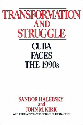 Book Transformation and Struggle: Cuba Faces the 1990s (Computer Science) free