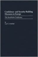 Book Confidence- and Security-Building Measures in Europe: The Stolkholm Conference free