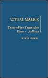 Book Actual Malice: Twenty-Five Years After Times v. Sullivan (Literature; 20) free
