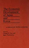 Book The Economic Development of Japan and Korea: A Parallel with Lessons free