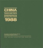Book China Trade and Price Statistics 1988: (China Statistics Series) free