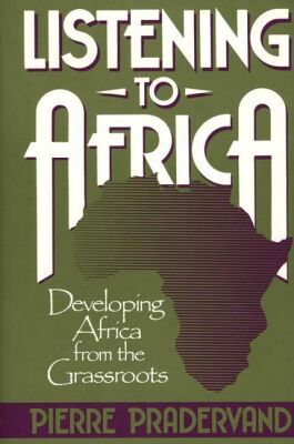Book Listening to Africa: Developing Africa from the Grassroots free