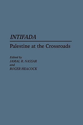 Book Intifada: Palestine at the Crossroads free