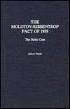 Book The Molotov-Ribbentrop Pact of 1939: The Baltic Case free