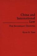 Book China And International Law: The Boundary Disputes free