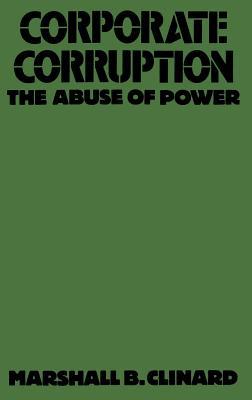 Book Corporate Corruption: The Abuse of Power free