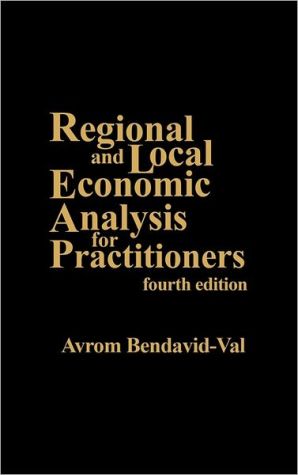 Book Regional and Local Economic Analysis for Practitioners: Fourth Edition free