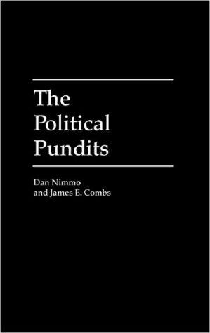 Book The Political Pundits: (Praeger Series in Political Communication) free