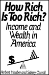 Book How Rich Is Too Rich?: Income and Wealth in America (NATO Asi Series B. Physics; 268) free