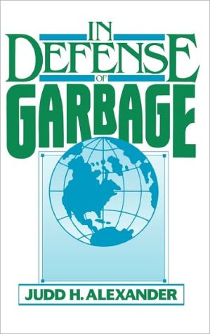 Book In Defense of Garbage: free