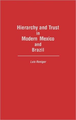 Book Hierarchy And Trust In Modern Mexico And Brazil (research Guide In Military Studies) free