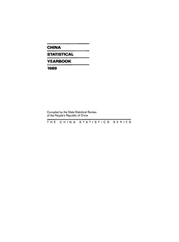 Book China Statistical Yearbook 1989: (China Statistics Series) free