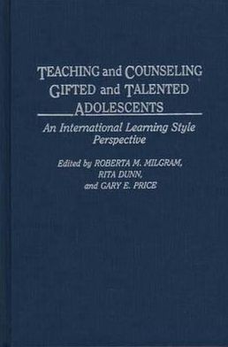 Book Teaching and Counseling Gifted and Talented Adolescents: An International Learning Style Perspective free