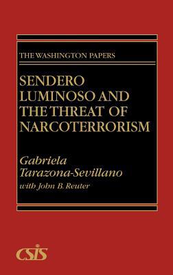 Book Sendero Luminoso and the Threat of Narcoterrorism: (The Washington Papers) free