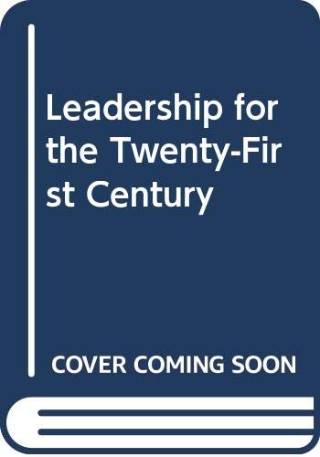Book Leadership for the Twenty-First Century free Book Leadership for the Twenty-First Century free